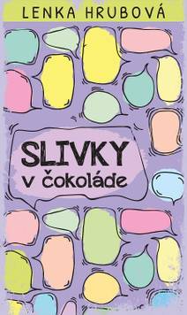 Obálka Slivky v čokoláde