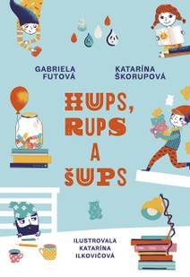 Obálka Hups, Rups a Šups