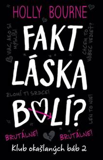 Obálka Fakt láska bolí?