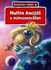 Obálka Muflón Ancijáš a mimozemšťan