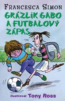 Obálka Grázlik Gabo a futbalový zápas