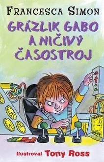 Obálka Grázlik Gabo a ničivý časostroj