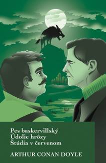 Obálka Pes baskervillský / Údolie hrôzy / Štúdia v červenom