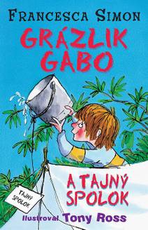 Obálka Grázlik Gabo a tajný spolok