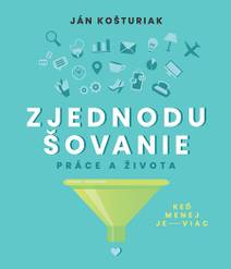 Obálka Zjednodušovanie práce a života