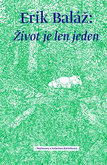 Obálka Život je len jeden