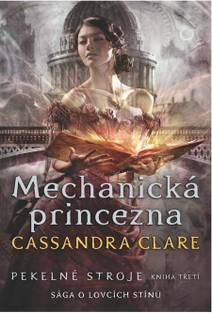 Obálka Pekelné stroje 3: Mechanická princezna