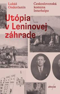 Obálka Utópia v Leninovej záhrade