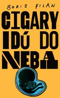Obálka Cigary idú do neba