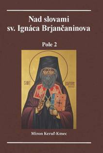 Obálka Nad slovami sv. Ignáca Brjančaninova