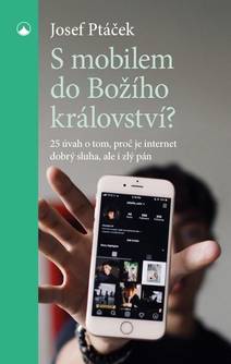 Obálka S mobilem do Božího království?