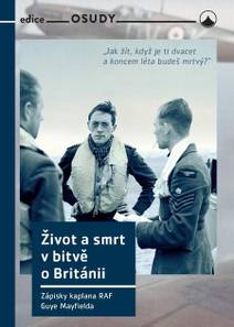 Obálka Život a smrt v bitvě o Británii