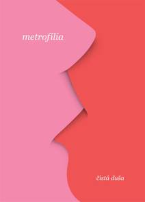 Obálka Metrofilia