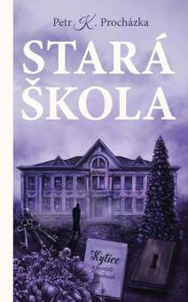 Obálka Stará škola
