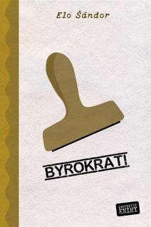 Obálka Byrokrati