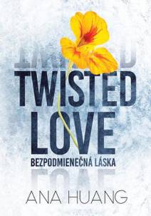 Obálka Twisted Love: Bezpodmienečná láska