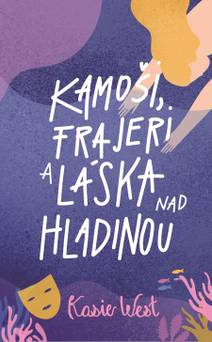 Obálka Kamoši, frajeri a láska nad hladinou