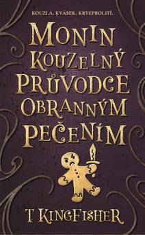 Obálka Monin kouzelný průvodce obranným pečením