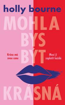 Obálka Mohla bys být krásná
