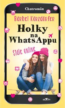Obálka Holky na WhatsAppu - stále online