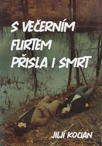 Obálka S večerním flirtem přišla i smrt