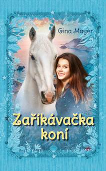 Obálka Zaříkávačka koní