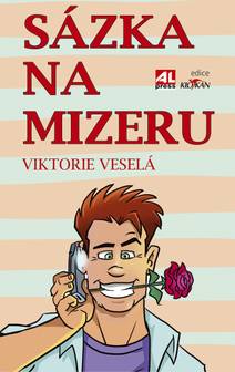 Obálka Sázka na mizeru