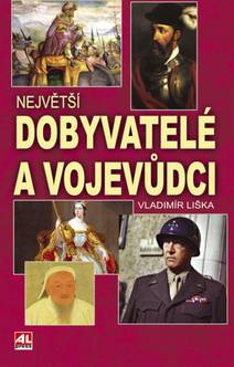 Obálka Největší dobyvatelé a vojevůdci