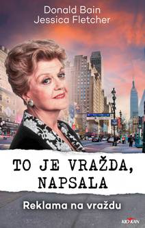 Obálka To je vražda, napsala - Reklama na vraždu