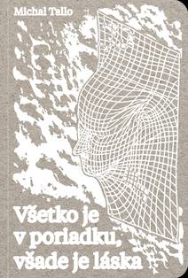 Obálka Všetko je v poriadku, všade je láska