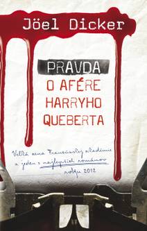 Obálka Pravda o afére Harryho Queberta