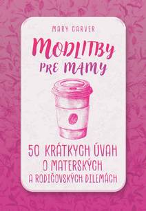 Obálka Modlitby pre mamy
