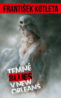 Obálka Temné blues v New Orleans