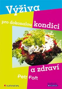 Obálka Výživa pro dokonalou kondici a zdraví