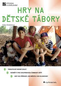 Obálka Hry na dětské tábory