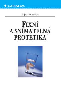Obálka Fixní a snímatelná protetika