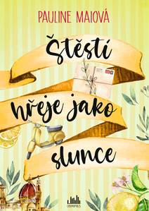 Obálka Štěstí hřeje jako slunce
