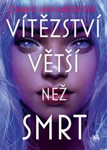 Obálka Vítězství větší než smrt