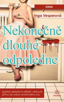 Obálka Nekonečně dlouhé odpoledne
