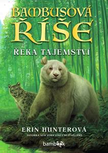 Obálka Bambusová říše - Řeka tajemství