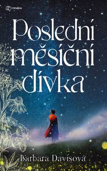 Obálka Poslední měsíční dívka