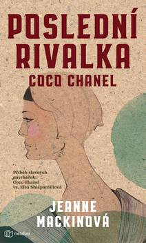 Obálka Poslední rivalka Coco Chanel