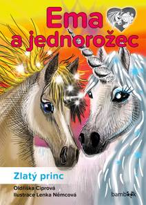 Obálka Ema a jednorožec – Zlatý princ