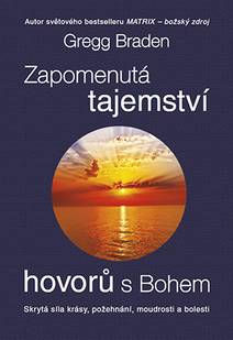 Obálka Zapomenutá tajemství hovorů s Bohem