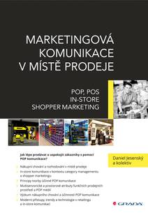 Obálka Marketingová komunikace v místě prodeje