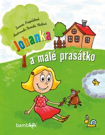 Obálka Johanka a malé prasátko