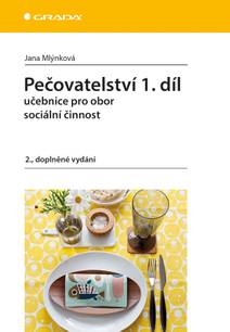 Obálka Pečovatelství 1. díl