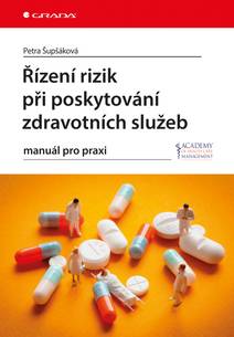 Obálka Řízení rizik při poskytování zdravotních služeb