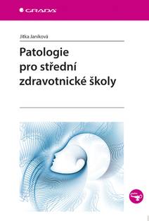 Obálka Patologie pro střední zdravotnické školy