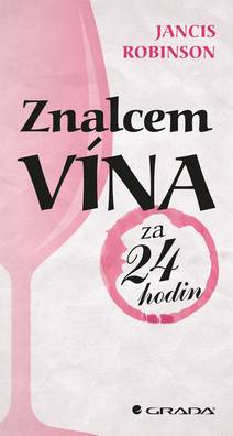 Obálka Znalcem vína za 24 hodin